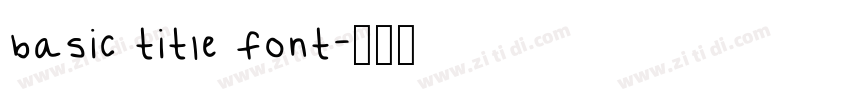 basic title font字体转换